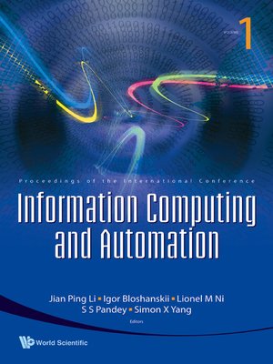 cover image of Information Computing and Automation (In 3 Volumes)--Proceedings of the International Conference